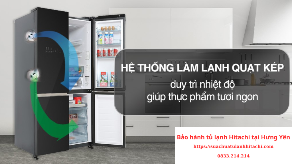 Trung tâm bảo hành tủ lạnh Hitachi tại Hưng Yên Chính Hãng 24/7